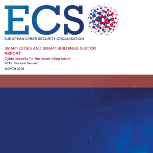 Smart cities and smart buildings sector report: cyber security for the smart cities sector