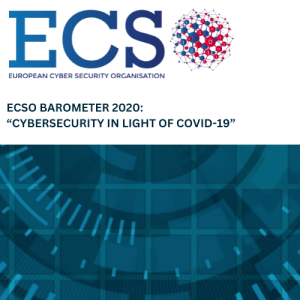 ECSO Barometer 2020: Cybersecurity in light of covid-19