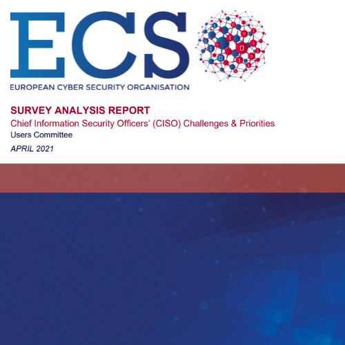 Survey analysis report: Chief Information Security Officers' (CISO) Challenges and Priorities