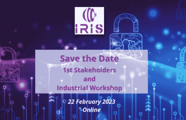 A visual for IRIS 1st Stakeholders and Industrial Workshop organised in February 2023.