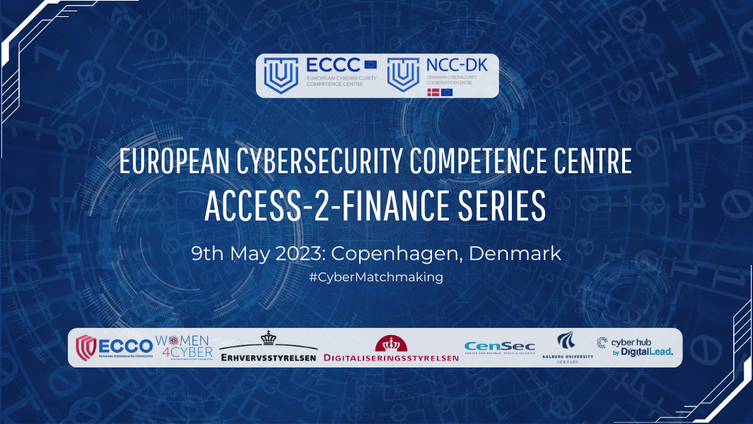 A visual for the ECCC's Access-2-Finance event organised on 9 May 2023 in Copenhagen, Denmark.