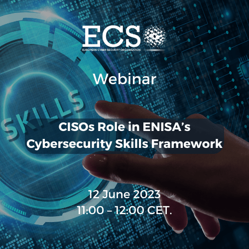 CISOs Role in ENISAs Cybersecurity Skills Framework - ECSO