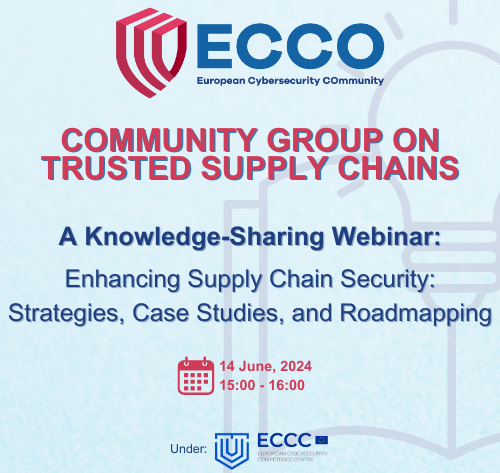 ECCO Knowledge-Sharing Webinar Trusted Supply Chains