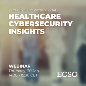 20250113 ECSO Cybersecurity in Healthcare