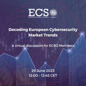 The visual for ECSO's webinar on decoding European cybersecurity market trends organised on 29 June 2023.